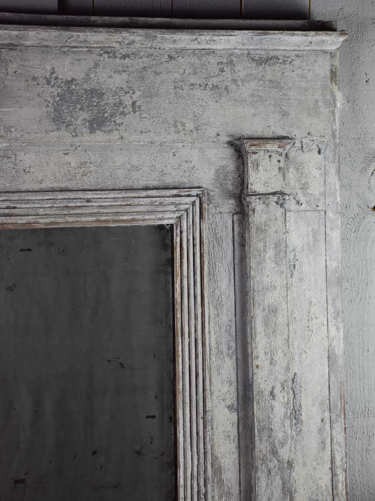 Late 18th Century Directoire trumeau mirror with grey patina 42½" x 43"