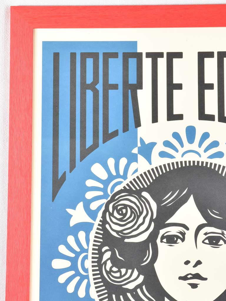Liberté, égalité, fraternité poster (Frank Shepard Fairey) 39½ x 27¼"
