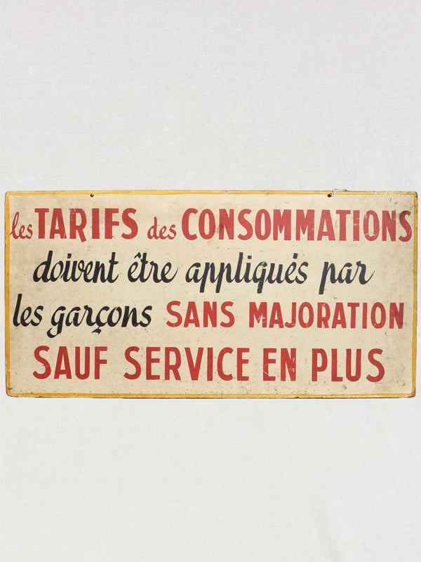 VINTAGE FRENCH  SIGN FROM A BISTRO 16¼" x 31½"