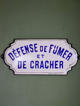 Early 20th century French sign - Défense de fumer