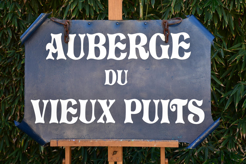 Late 19th century French sign "Auberge du vieux puits"