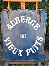 Late 19th century French sign "Auberge du vieux puits"