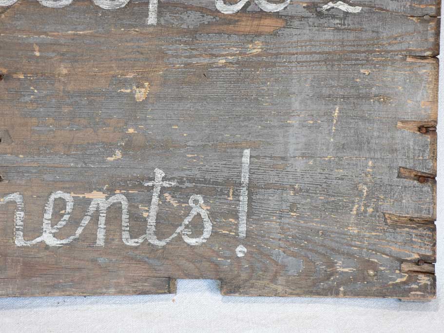 RESERVED DM - Antique French wooden sign "On accept les supplements" 12½" x 26¾"